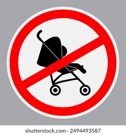 Stroller not allowed sign vector illustration, Baby stroller icon  isolated, Not allowed sign, No entry sign, prohibiting baby strollers, Baby carriage not allowed sign, baby trolley for shopping mall