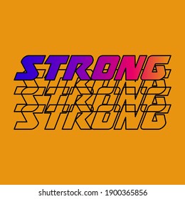 Strong abstract gradient colorful,Graphic design print t-shirts sport fashion,vector,poster,card