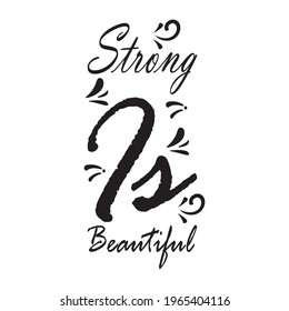 strong is beautiful quote letter