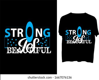 Strong is Beautiful t shirt typography template