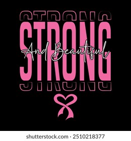 Strong and beautiful typography t-shirt  design.