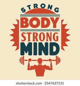 Strong Body Strong Mind Motivational Fitness Design