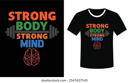 Strong Body Strong Mind Motivational Fitness Design