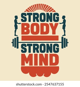 Strong Body Strong Mind Motivational Fitness Design