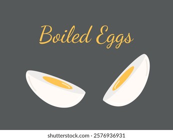 Strong boiled half cut eggs with yellow yolk isolated on grey background. Fast breakfast recipe design. Hand drawn vector illustration in flat style. Lunch time, chicken eggs design