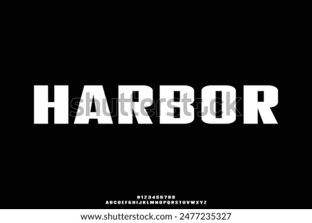 Strong bold harbor alphabet display font illustration