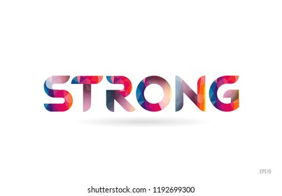 strong colored rainbow word text suitable for card, brochure or typography logo design