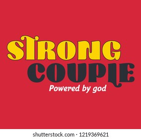 Strong couple slogan