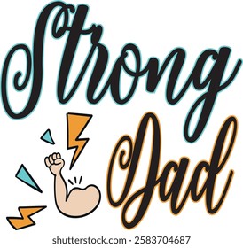 Strong Dad Funny Father's Day Vector Card Illustration