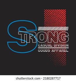 strong design typography vector illustration for print