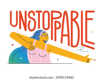 A strong, determined woman in a dynamic pose pointing forward with the text "Unstoppable". A bold vector illustration on a white background, perfect for motivation and empowerment content.