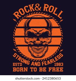 Strong and fearless graphic print design. Skulls rock and roll vintage artwork for t-shirt and apparel design, typography, print, logo, poster.