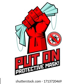 Strong fist holds protective medical mask to prevent  spread of viruses. Flat design of medicine and protection against viruses, coronavirus Covid-19. Illustration, vector