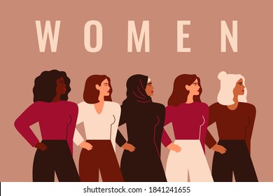 Strong five women and girls of different nationalities and cultures stand together. Union of feminists or sisterhood. Concept of gender equality and female empowerment movement. Vector illustration.