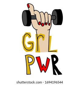 Strong girl hand holding a little dumbbell with quote: "GRL PWR" . Vector stock illustration in cartoon style.