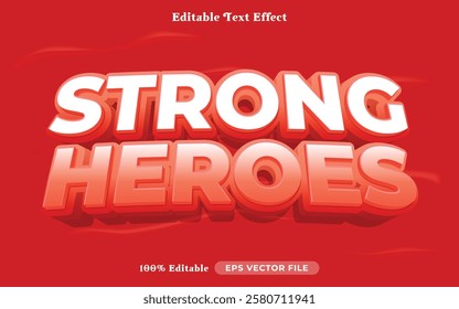 strong heroes editable text effect modern color shiny. bold Text style effect. Editable fonts vector files