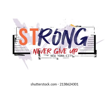 Strong lettering pattern on white background. Typography, t-shirts, graphics, posters, prints, postcards, hoodies, etc. perfect for