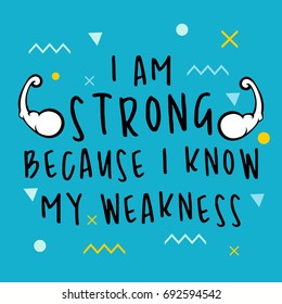 I am strong. Lettering for print and posters. Motivation quotes. Typography poster design.