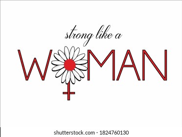 strong like a woman hand drawn design vector with daisy 