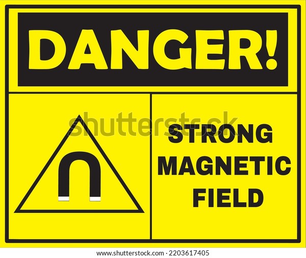 Strong Magnetic Field Warning Sign Vector Stock Vector (Royalty Free ...