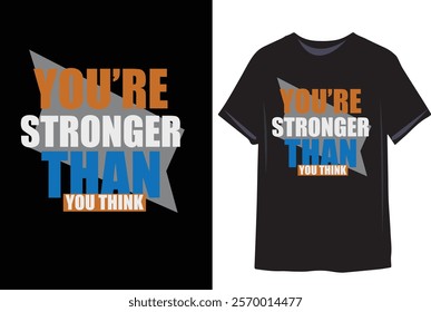 Strong Motivational inspirational quote creative art work  t shirt design 