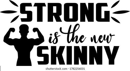 Strong New Skinny Quote Strong Man Stock Vector (Royalty Free ...