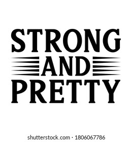 Strong and pretty vector arts.