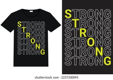 strong typography graphic design, for t-shirt prints, vector illustration