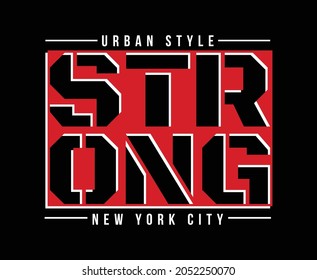Strong Typography Print Ready T-shirt Design 