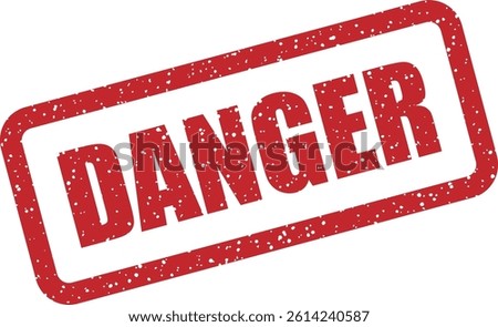 Strong vector stamp marked “DANGER”. Ideal for hazardous materials, high-risk environments, or safety signage. Used in industrial, chemical, and public warning contexts