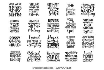 Strong Woman cut files Bundle, Strong Woman Quotes, Strong Woman SVG cut files, Hand drawn lettering phrase, EPS files, SVG bundle, Saying about Strong Woman,