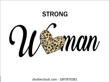 Strong Woman text lettering with leopard heart design art