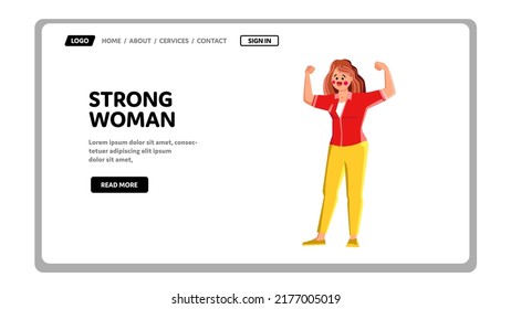 Strong Woman Vector. Confident Girl, Female Power, Young Person, Strenght Strong Woman Web Flat Cartoon Illustration