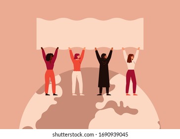 Strong women different nationalities and cultures stand together on the Earth and raise up blank poster. Vector concept of the female's empowerment movement and Environment conservation