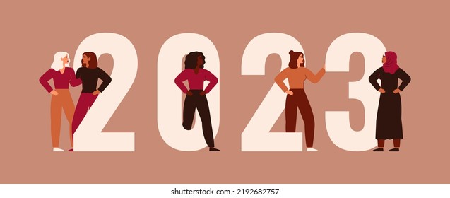 Strong women stand together near 2023. Happy new year banner with girls of different nationalities and cultures. Concept of unity and female empowerment movement. Vector illustration