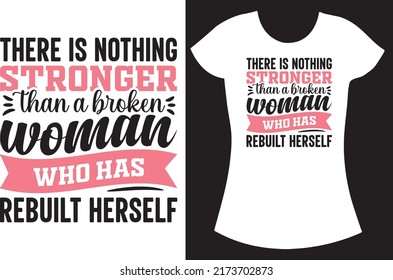 Strong Women Svg T Shirt Design. Strong Women Quote Design. Funny Gift T Shirt Design.