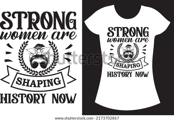 Strong Women Svg T Shirt Design Stock Vector Royalty Free 2173702867 Shutterstock 4002