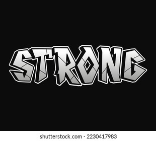 Strong word trippy psychedelic graffiti style letters.Vector hand drawn doodle cartoon logo Strong illustration. Funny cool trippy letters, fashion, graffiti style print for t-shirt, poster 