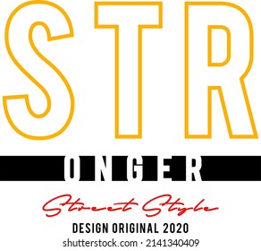 stronger design typography vector for print t shirt