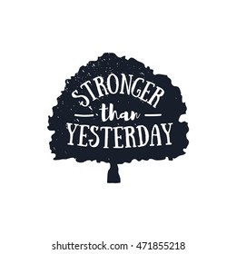 STRONGER quote in hand drawn style, retro looking black and white poster Hand drawn typography poster, greeting card or print invitation design template