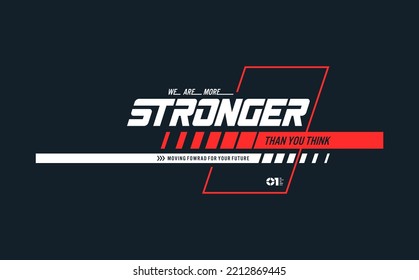 stronger  stylish t-shirt and apparel abstract design. 
