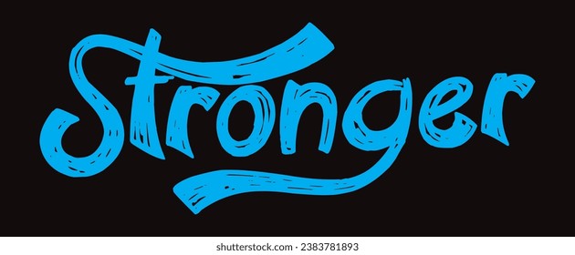 stronger text on black background.