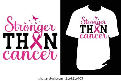 Stronger than cancer Breast cancer T Shirt