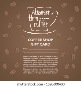 Stronger than coffee brown gift card calligraphy motivation quote. Coffee shop lifestyle lettering typography promotion. Mug sketch graphic design and hot drinks lovers print shopping inspiration