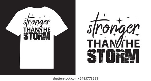 Stronger than the storm christian T-shirt Design | christian T-shirt Design Idea | Faith Designs | Jesus T-shirt- Bible Verse Png - Religious t shirt design