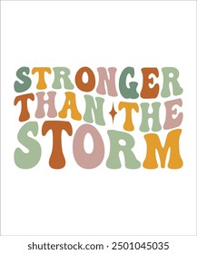 STRONGER THAN THE STORM Groovy, wavy, hippie, bundle, Love your self, hippie, aesthetic, Mental health matters inspirational, motivational, Trendy smiley