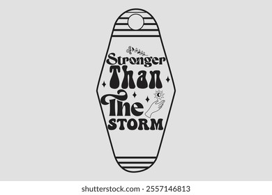 Stronger Than The Storm vector file