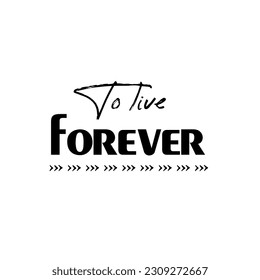 Stronger than yesterday modern calligraphy. Motivation vector quote. Hand drawn typography poster, logo concept. Positive quote for postcard, greeting card, t shirt print. To Live forever
