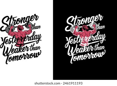 Stronger than yesterday weaker tomorrow