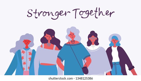 Stronger together. Feminine concept and woman empowerment design for banners 